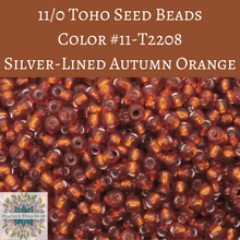  11 grams) 11/0 Toho Seed Beads #T2208 Silver-lined Autumn Orange