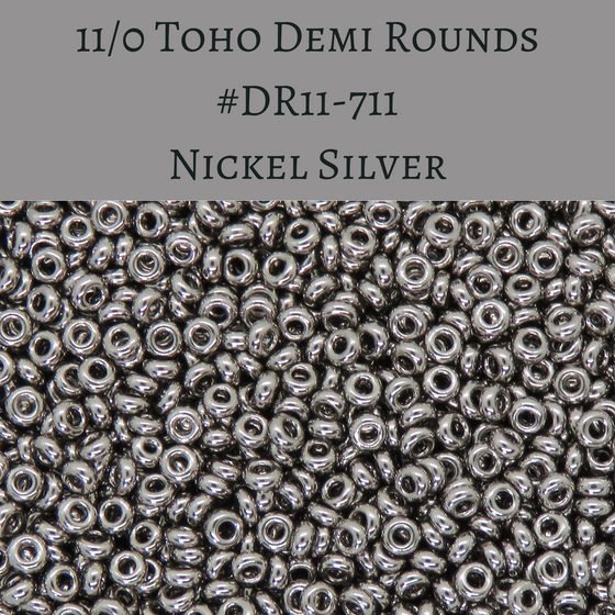 9 grams) 11/0 Toho Demi Rounds #711 Nickel Silver