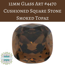  2 stones) 12mm Glass Cushioned Square Stone Smoked Topaz